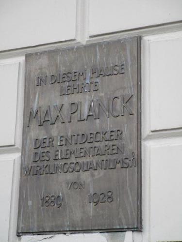 I guess Max Planck taught here (at least I think that's what it said.